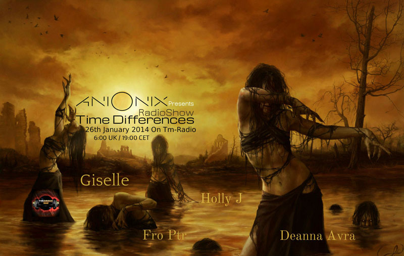 download → Ani Onix, Deanna Avra, Fro Ptr, Holly J & Giselle - Time Differences 114 on TM RADIO - 26-Jan-2014 download → Ani Onix, Deanna Avra, Fro Ptr, Holly J & Giselle - Time Differences 114 on TM RADIO - 26-Jan-2014